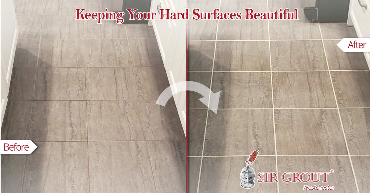 Keeping Your Hard Surfaces Beautiful