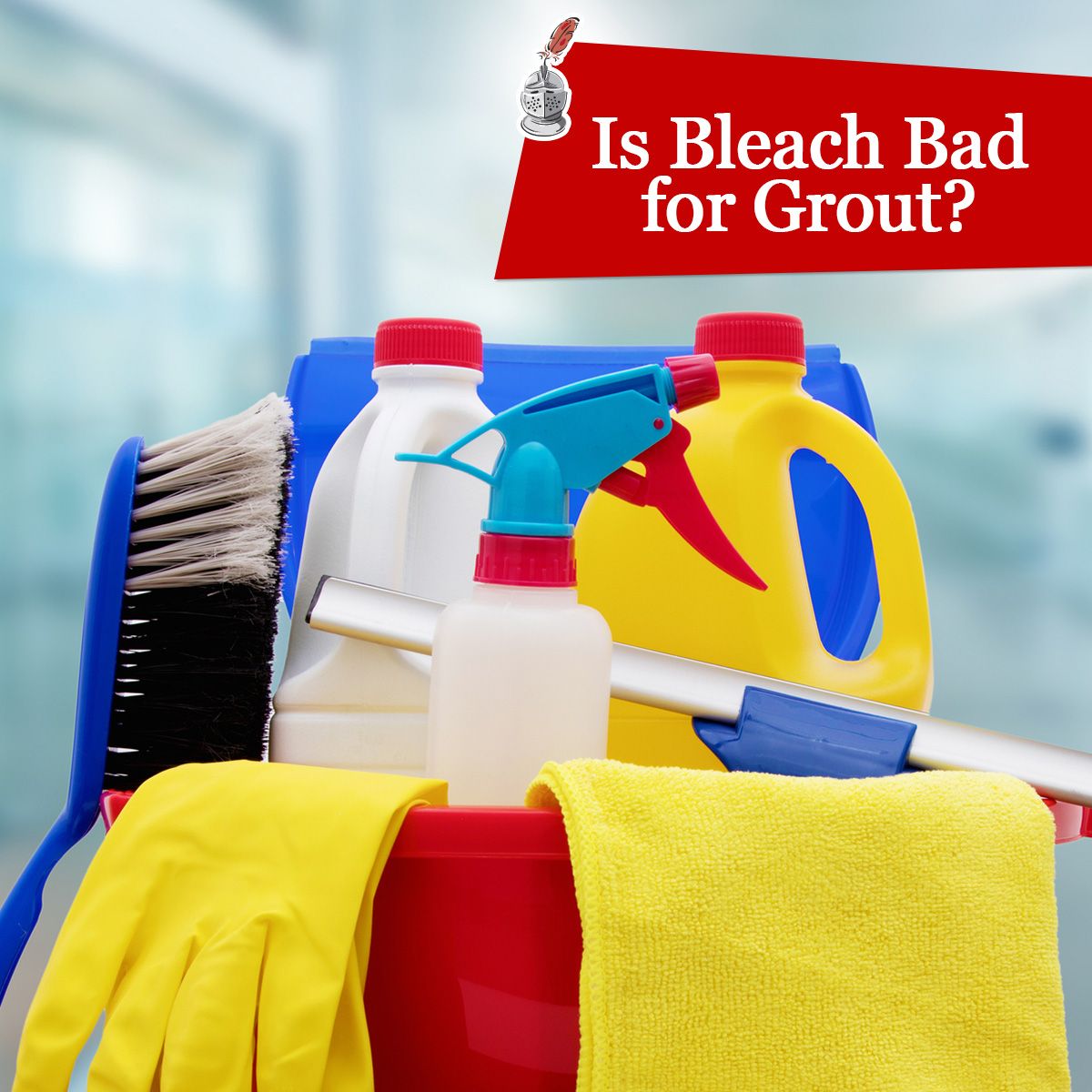 Is Bleach Bad for Grout?